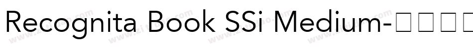 Recognita Book SSi Medium字体转换